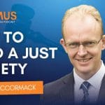 HOW TO BUILD A JUST SOCIETY