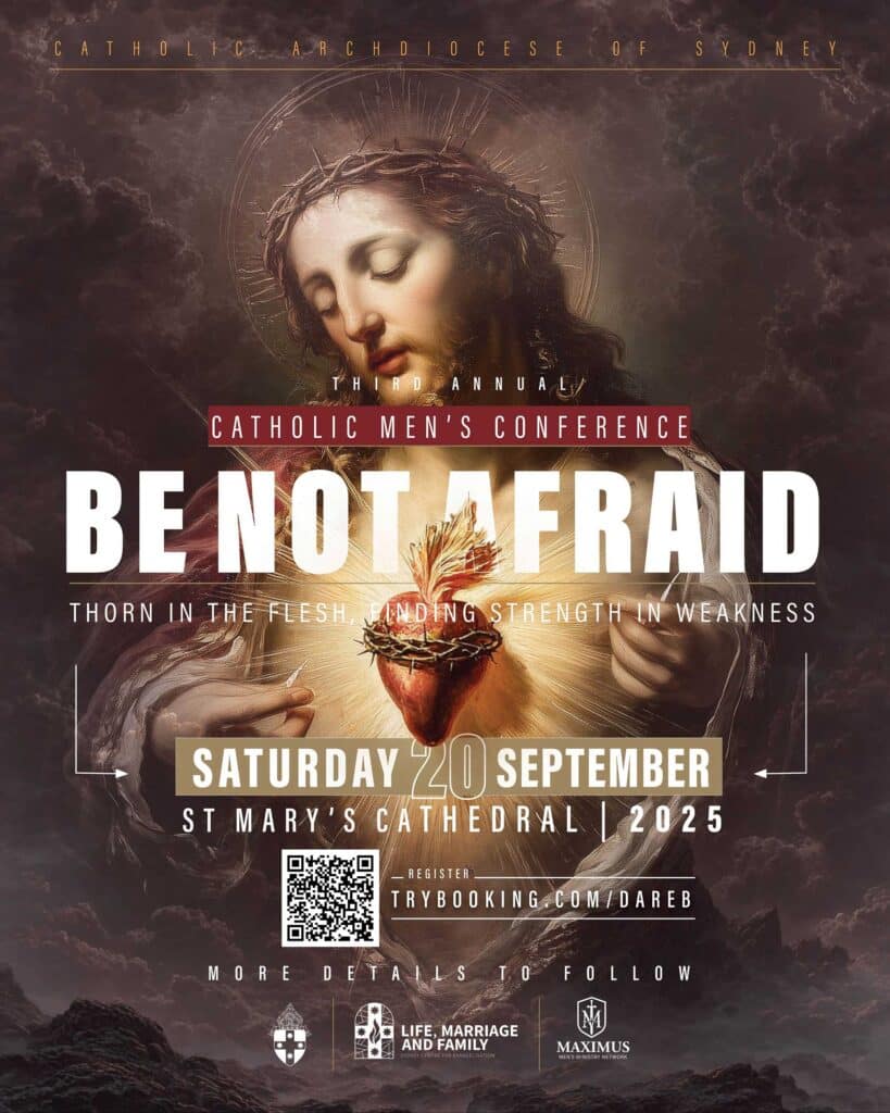 BE NOT AFRAID Catholic Men’s Conference 2025