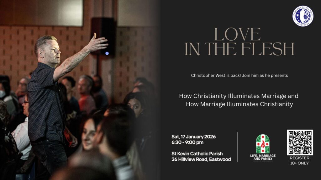 Love In The Flesh – by Christopher West